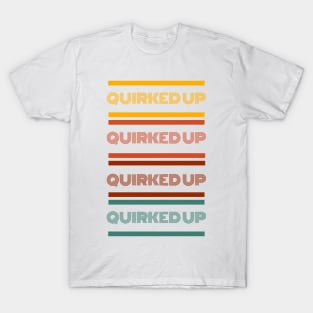 quirked up T-Shirt